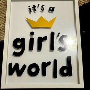 “It’s a girls world” picture in frame white